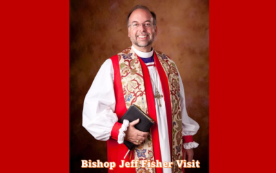 Bishop Jeff Fisher Visit
